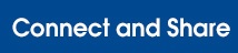 Connect and Share