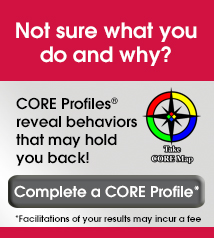 Complete a CORE Profile®