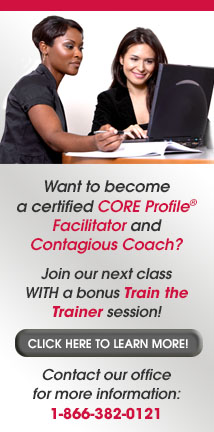 Want to become a certified CORE Profile® facilitator and coach?