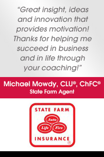 Testimonial from Michael Mowdy at State Farm