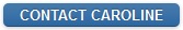 contact caroline