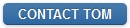 contact tom